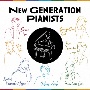 NEW　GENERATION　PIANISTS