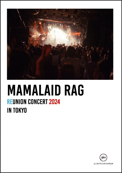 MAMALAID　RAG　REUNION　CONCERT　2024