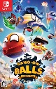 Bang－On　Balls：　Chronicles