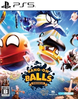 Ｂａｎｇ－Ｏｎ　Ｂａｌｌｓ：　Ｃｈｒｏｎｉｃｌｅｓ