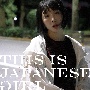 THIS　IS　JAPANESE　GIRL＜夜盤＞（通常盤）(DVD付)