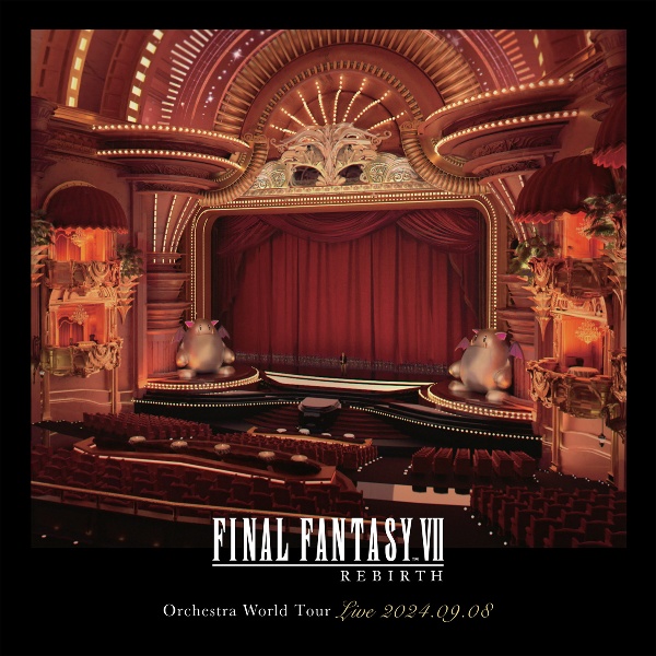 ＦＩＮＡＬ　ＦＡＮＴＡＳＹ　ＶＩＩ　ＲＥＢＩＲＴＨ　Ｏｒｃｈｅｓｔｒａ　Ｗｏｒｌｄ　Ｔｏｕｒ　ＬＩＶＥ　２０２４．０９．０８