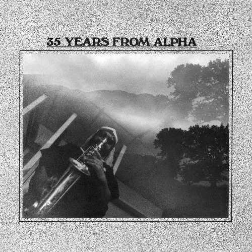 ３５　ＹＥＡＲＳ　ＦＲＯＭ　ＡＬＰＨＡ