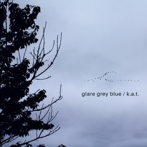 ｇｌａｒｅ　ｇｒｅｙ　ｂｌｕｅ