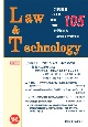 L＆T　Law＆Technology　知的財産　バイオ　環境　情報　科学技術と法を結ぶ専門情報誌(105)