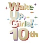 Wake　Up，Girls！　Live　Complete　BOX