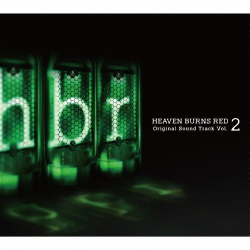 ＨＥＡＶＥＮ　ＢＵＲＮＳ　ＲＥＤ　Ｏｒｉｇｉｎａｌ　Ｓｏｕｎｄ　Ｔｒａｃｋ　Ｖｏｌ．２