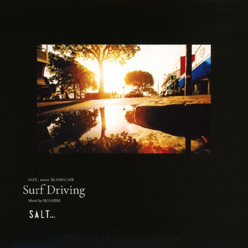 SALT... meets ISLAND CAFE -Surf Driving-