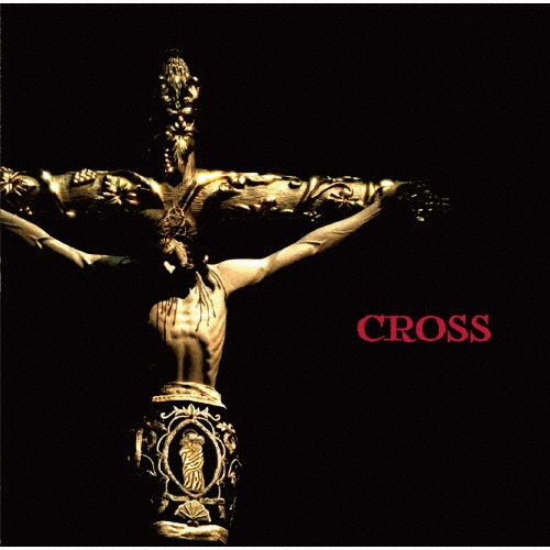 ＣＲＯＳＳ