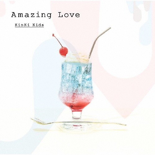 Ａｍａｚｉｎｇ　Ｌｏｖｅ　通常盤［ＣＤ］