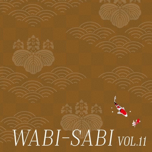 ＷＡＢＩ－ＳＡＢＩ　ＶＯＬ．１１