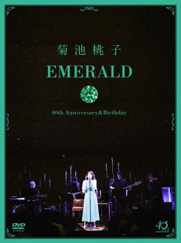 EMERALD~40th Anniversary&Birthday~