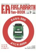 ＦＩＡＴ＆ＡＢＡＲＴＨ　ｆａｎ－ＢＯＯＫ　フィアット＆アバルトをもっと楽しむためのラテン系カーマガジン