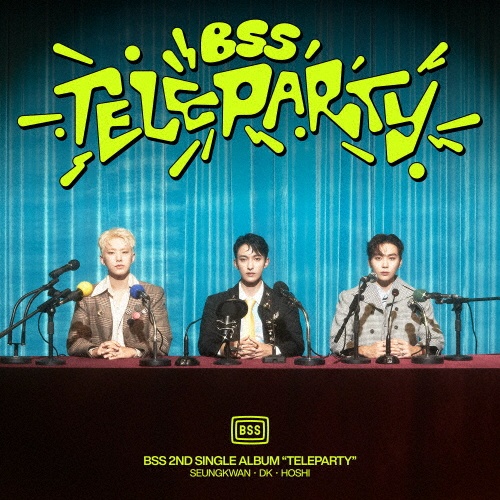 BSSブソクスン Teleparty HMV ラキドロ　3種コンプ BSS(ブソクスン) 2ndシングル「TELEPARTY」2025年1月17日