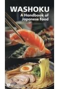 WASHOKU A Handbook of Japanese Fo