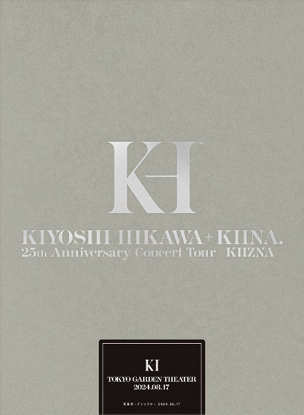 KIYOSHI HIKAWA+KIINA. 25th Anniversary Concert Tour~KIIZNA~