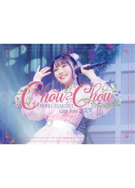 麻倉もも Live Tour 2024 “ChouChou”