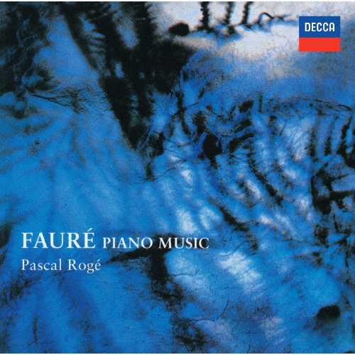 フォーレ:ピアノ作品集