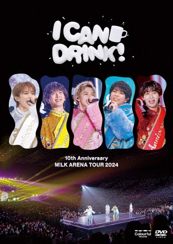 ミュージック M!LK DVD M!LK/10th Anniversary M!LK ARENA TOUR 2024 「I CAN DRINK!」 通常盤