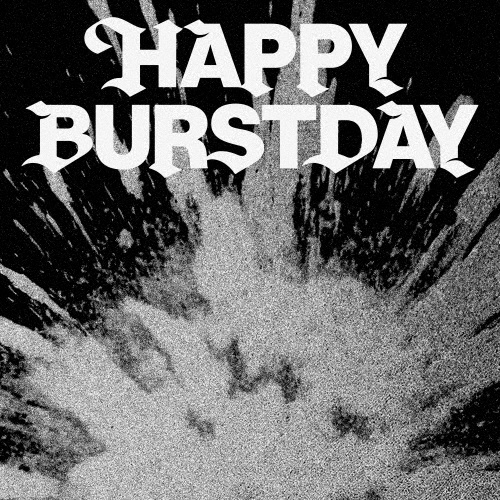 HAPPY BURSTDAY NEW MYSELF Ver.