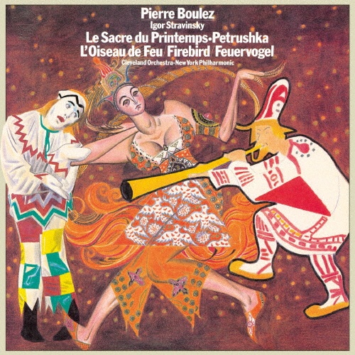 ストラヴィンスキー:春の祭典、ペトルーシュカ&火の鳥(1910年全曲&1911年組曲)