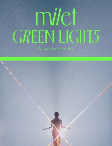 milet 5th anniversary live “GREEN LIGHTS”
