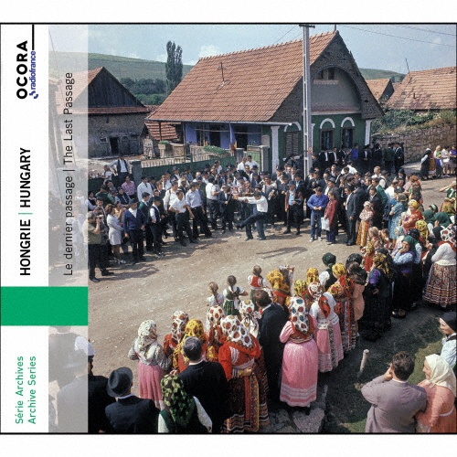 ハンガリー伝統音楽の最後の伝承者たち