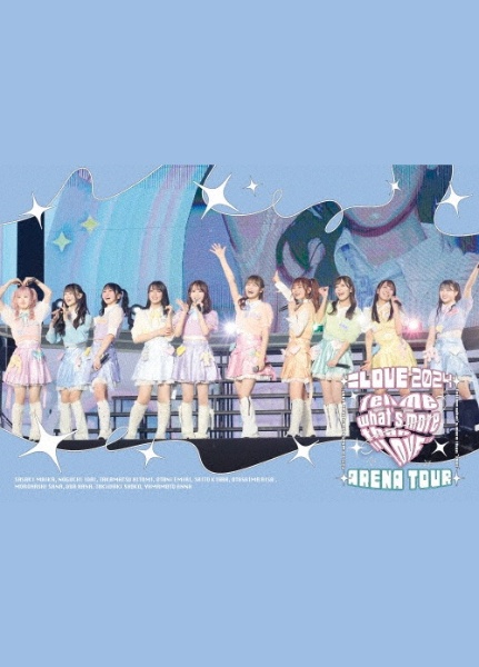 =LOVE アリーナツアー2024 「Tell me what’s more than “LOVE”」