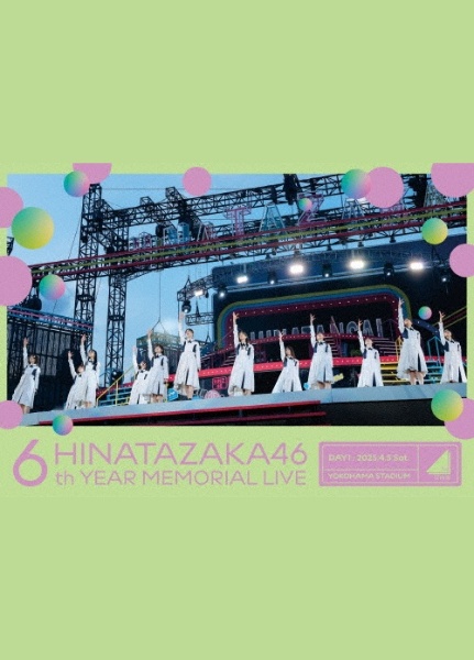 6周年記念MEMORIAL LIVE ~6回目のひな誕祭~ in 横浜スタジアム -DAY1-