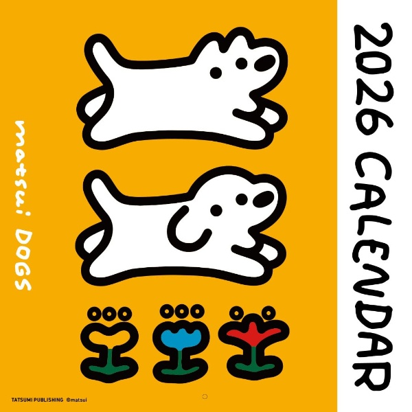 MATSUI DOGS 2026 CALENDAR
