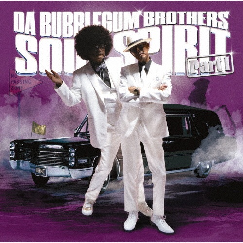 SOUL SPIRIT PartI ~ジジイは恋の合言葉~/バブルガム・ブラザーズ