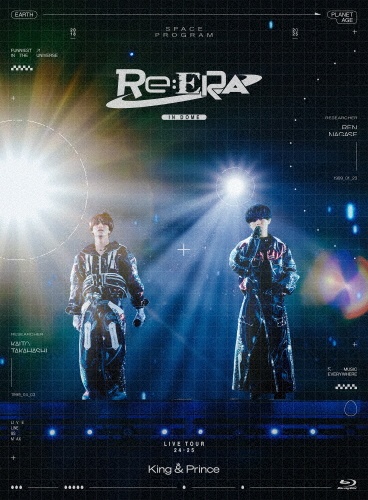 King & Prince LIVE TOUR 24-25 ~Re:ERA~ in DOME(通常盤)