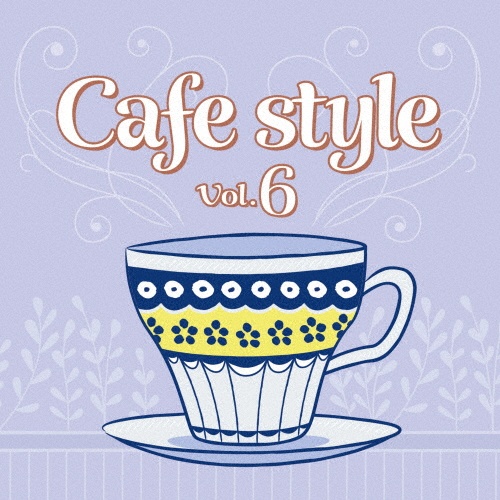 Cafe Style Vol.6
