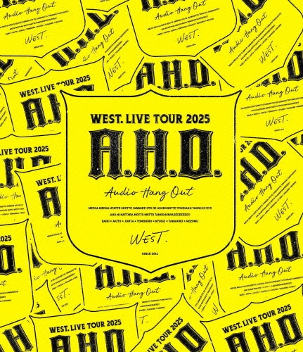 WEST. LIVE TOUR 2025 A.H.O. -Audio Hang Out-(通常盤)