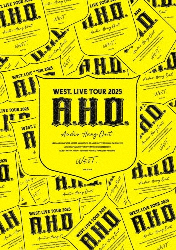 WEST. LIVE TOUR 2025 A.H.O. -Audio Hang Out-(通常盤)