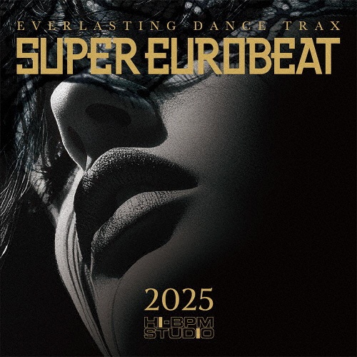 SUPER EUROBEAT 2025/オムニバス - 販売CD｜TSUTAYA レンタル・販売