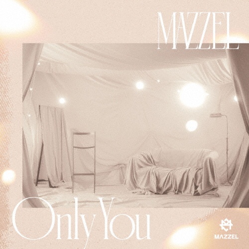 Only You(通常盤/初回プレス)/MAZZEL - レンタルCD｜TSUTAYA レンタル