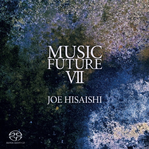 久石譲 presents MUSIC FUTURE VII