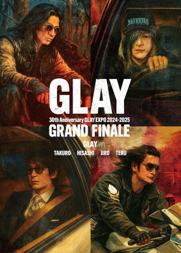 DVD)GLAY 30th Anniversary GLAY EXPO 2024-2025 GRAND FINALE - 販売