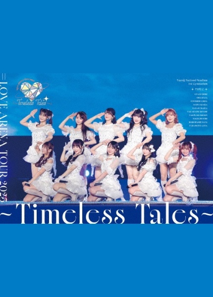 =LOVE ARENA TOUR 2025「~Timeless Tales~」