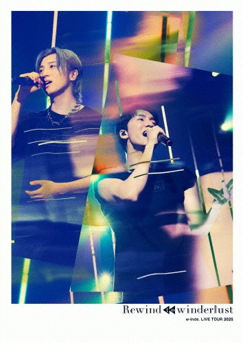 w-inds. LIVE TOUR 2025 Rewind to winderlust