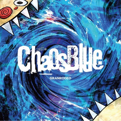 ChaosBlue(通常盤)/GRANRODEO - レンタルCD｜TSUTAYA レンタル・販売