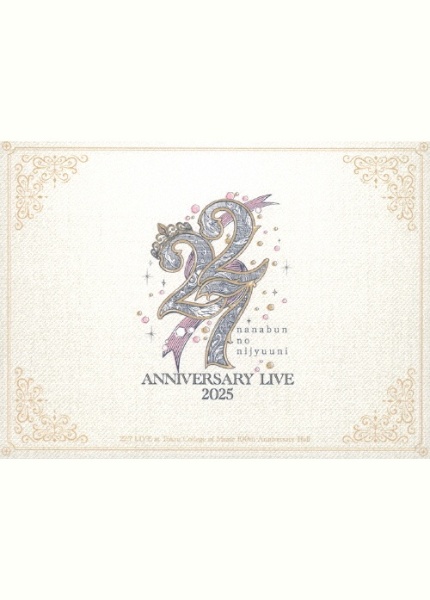22/7 LIVE at Tokyo College of Music 100th Anniversary Hall ~ANNIVERSARY LIVE 2025~