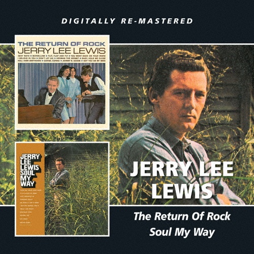 ザ・リターン・オブ・ロック/ソウル・マイ・ウェイ