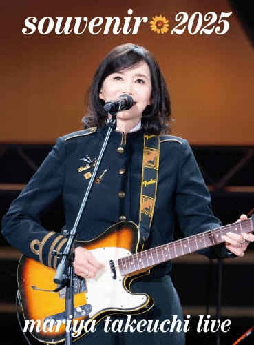 souvenir 2025 ~mariya takeuchi live~