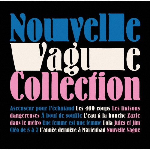 Nouvelle Vague Collection