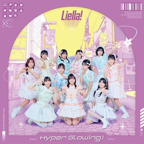 『Liella!と結ぶプロジェクト』ミニアルバム Hyper Glowing!【フォト盤】