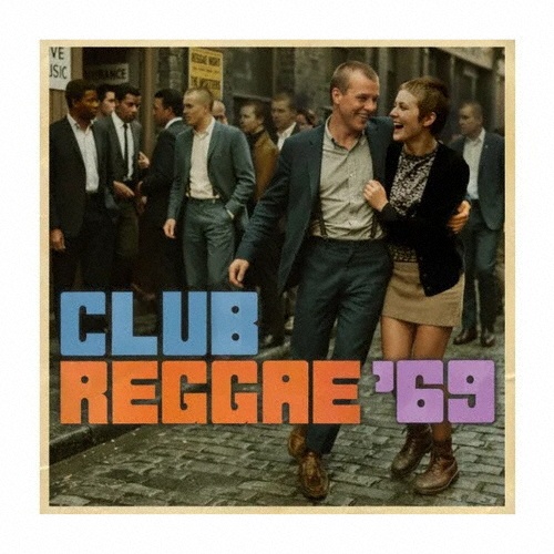 クラブ・レゲエ ‘69