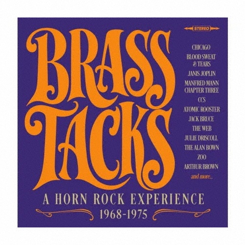ブラス・タックス:ア・ホーン・ロック・エクスペリエンス 1968-1975