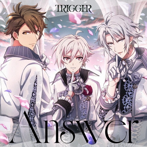 TRIGGER 3rd Album “Trois”【初回限定盤】/アイドリッシュセブン